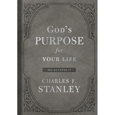 God's Purpose for Your Life: A Daily Devotional for Finding Purpose and Following God's Plan (365 Devotions - Inspiration for Every Day of the Year)