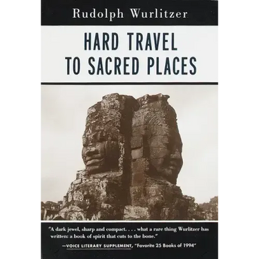 Hard Travel to Sacred Places