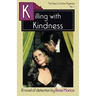Killing with Kindness: A Tessa Crichton Mystery