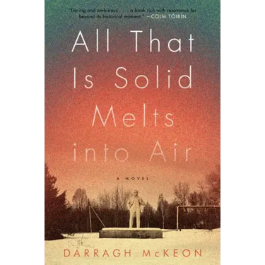 All That Is Solid Melts Into Air
