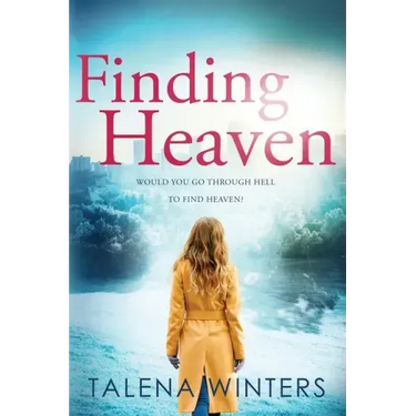 Finding Heaven