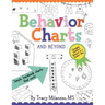 Behavior Charts and Beyond: Simple hand-made charts that work.