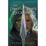 The Protector's Reckoning: The Tales of Caledonia, Book 5