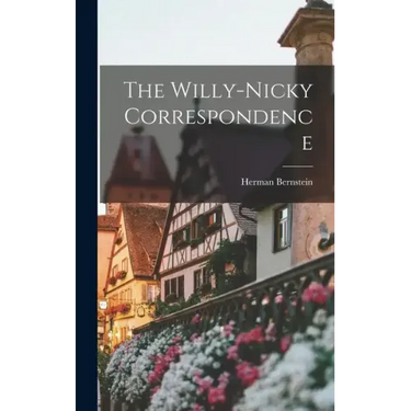The Willy-nicky Correspondence
