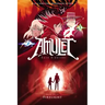 Firelight: A Graphic Novel (Amulet #7): Volume 7
