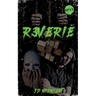 Reverie, Reverie, Reverie