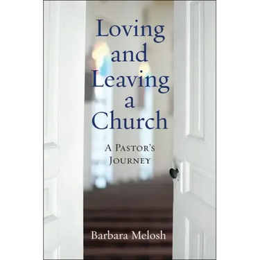 Loving and Leaving a Church: A Pastor's Journey