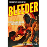 The Complete Cases of The Bleeder