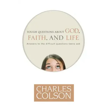 Tough Questions about God, Faith, and Life