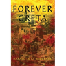 Forever Greta