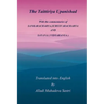 The Taittiriya Upanishad: With the commentaries of SANKARACHARYA, SURESVARACHARYA AND SAYANA ( VIDYARANYA )