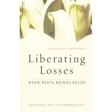 Liberating Losses: When Death Brings Relief