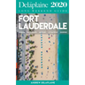 Fort Lauderdale - The Delaplaine 2020 Long Weekend Guide