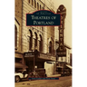 Theatres of Portland