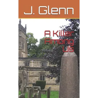 A Killer Among Us