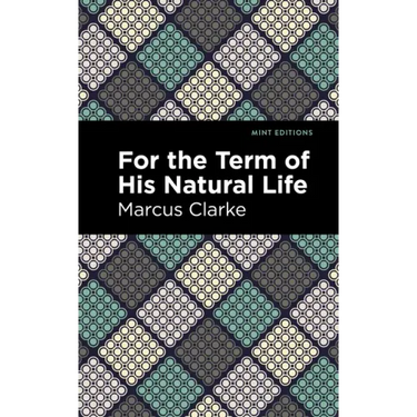 For the Term of His Natural Life