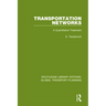 Transportation Networks: A Quantitative Treatment