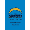 The Los Angeles Chargers Facts For Fan: Every Fan Of This Team Should To Know: The Los Angeles Chargers Facts Book