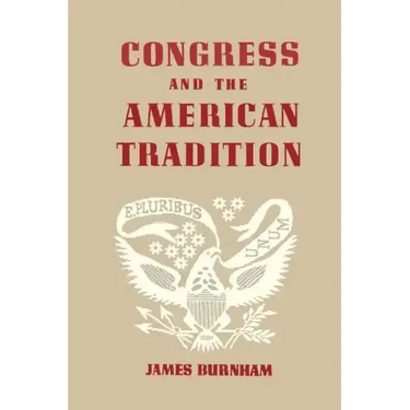 Congress and the American Tradition