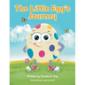 The Little Egg's Journey