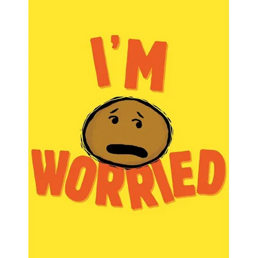 I'm Worried