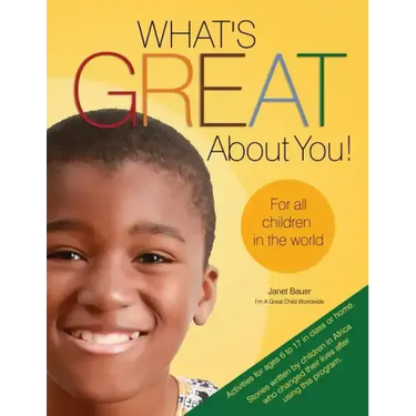 What's Great about You! for All Children in the World