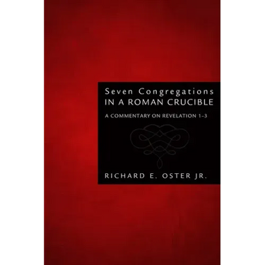 Seven Congregations in a Roman Crucible