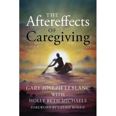 The Aftereffects of Caregiving