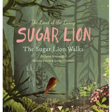 The Land of the Living Sugar Lion: The Sugar Lion Walks