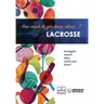 How much do you know about... Lacrosse