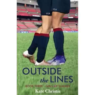 Outside the Lines: Book Three of Girls of Summer