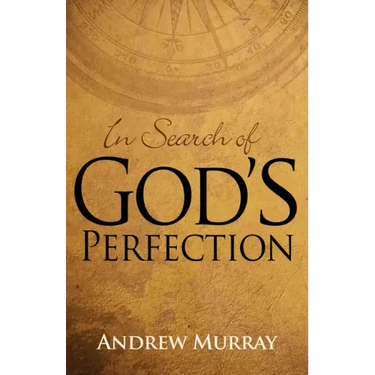 In Search of God's Perfection