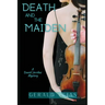 Death and the Maiden: A Daniel Jacobus Mystery