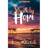 Struck by Hope: The True Story of Answering God's Call and the Creation of Little Pink Houses of Hope