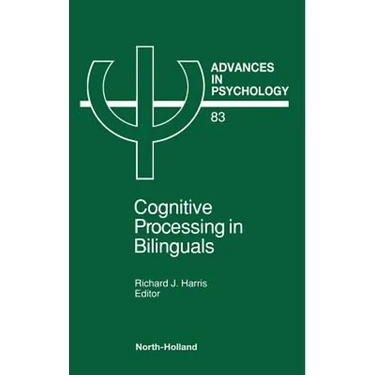 Cognitive Processing in Bilinguals: Volume 83