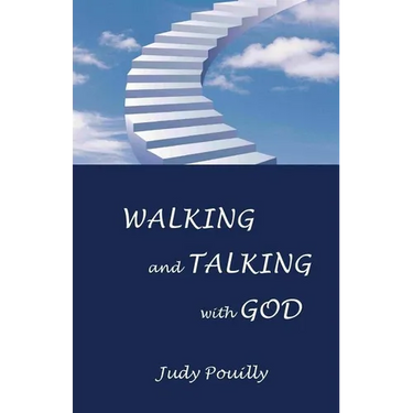 Walking and Talking with God