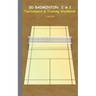 3D Badminton 2 in 1 Tacticboard and Training Book: Tactics/strategies/drills for trainer/coaches, notebook, training, exercise, exercises, drills, pra