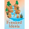 Pranked Ideals