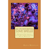 20 Powerful Love Spells: Create The Love-Life Of Your Dreams With Magick