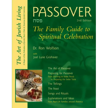 Passover (2nd Edition): The Family Guide to Spiritual Celebration