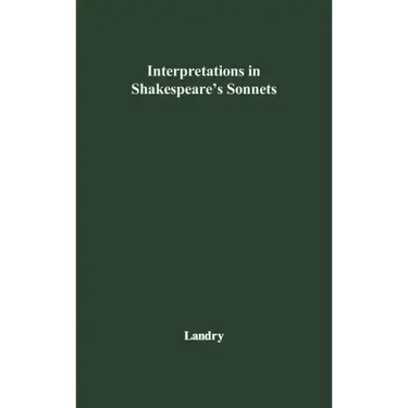 Interpretations in Shakespeare's Sonnets