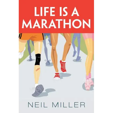 Life Is a Marathon