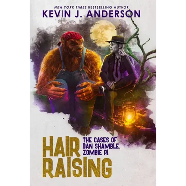 Hair Raising: Dan Shamble, Zombie P.I.