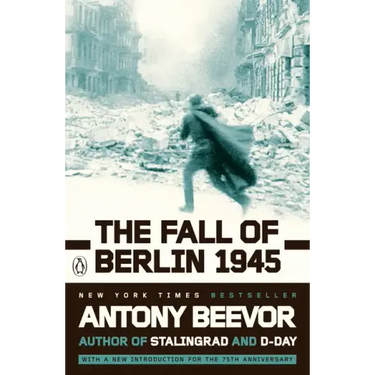 The Fall of Berlin 1945