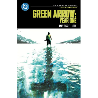 Green Arrow: Year One: DC Compact Comics Edition
