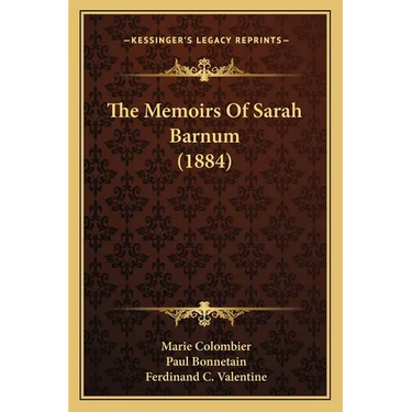 The Memoirs Of Sarah Barnum (1884)