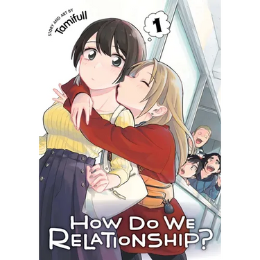 How Do We Relationship?, Vol. 1