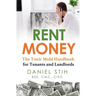 Rent Money: The Toxic Mold Handbook for Tenants and Landlords