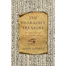 The Pharaoh's Treasure: The Origin of Paper and the Rise of Western Civilization