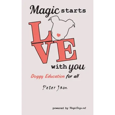 Magic Starts with You: Doggy Education for All